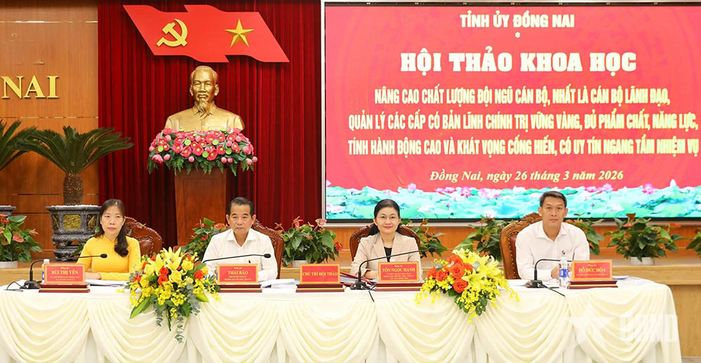 Đồng Nai hội thảo khoa học “Nâng cao chất lượng đội ngũ cán bộ”